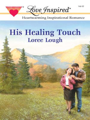 cover image of His Healing Touch